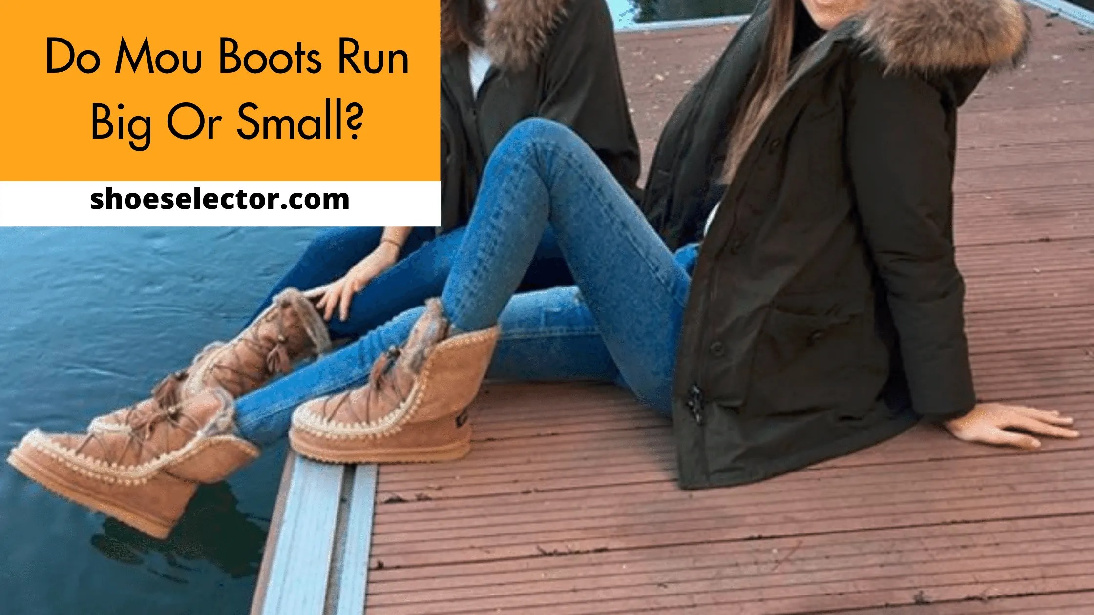 Do Mou Boots Run Big or Small? Step by Step Guide 2023